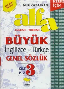 Alfa Büyük İngilizce - Türkçe Genel Sözlük (3 Cilt)