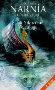 Narnia Günlükleri 5 - Şafak Yıldızı'nın Yolculuğu