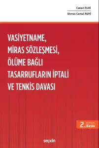 Vasiyetname, Miras Sözleşmesi, Ölüme Bağlı Tasarrufların İptali ve Tenkis Davası
