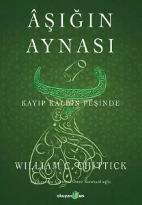 Aşığın Aynası Kayıp Kalbin Peşinde