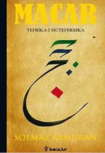 Macar - Tefrika-i Müteferrika