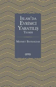 İslam'da Evrimci Yaratılış Teorisi