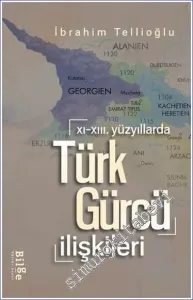 11.-13. Yüzyıllarda Türk-Gürcü İlişkileri -