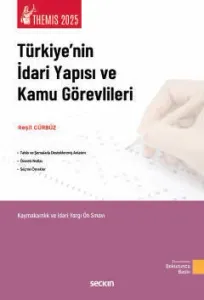 THEMIS – Türkiye'nin İdari Yapısı ve Kamu Görevlileri
