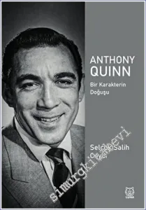 Anthony Quinn: Bir Karakterin Doğuşu -         2023