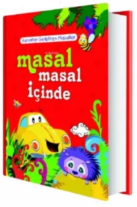 Masal Masal İçinde;Karakter Geliştiren Masallar