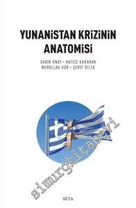 Yunanistan Krizinin Anatomisi -