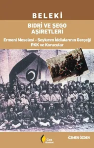 BELEKİ BIDRİ VE ŞEGO AŞİRETLERİ