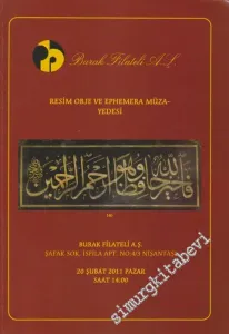 Burak Filateli Ephemera, Obje, Resim Müzayedesi (20 Şubat 2011) -