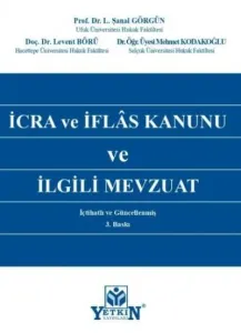 İcra ve İflas Kanunu ve İlgili Mevzuat