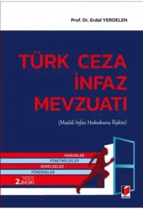 Türk Ceza İnfaz Mevzuatı