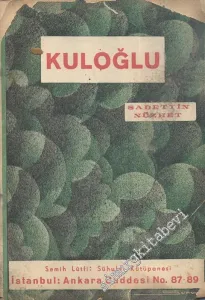 Kuloğlu: 17nci Asır Sazşairlerinden -