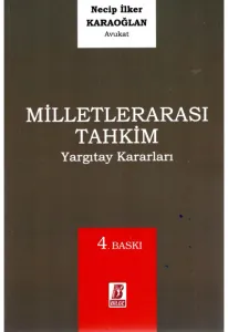 Milletlerarası Tahkim Yargıtay Kararları