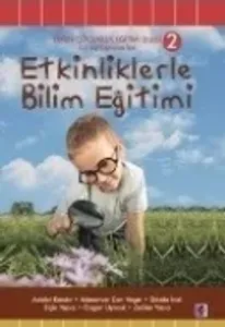 Etkinliklerle Bilim Eğitimi