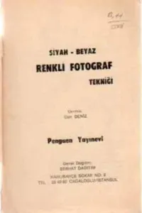 Siyah - Beyaz Renkli Fotoğraf Tekniği