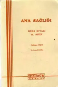 Ana Sağlığı Ders Kitabı / II. Sınıf