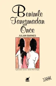 Benimle Tanışmadan Önce