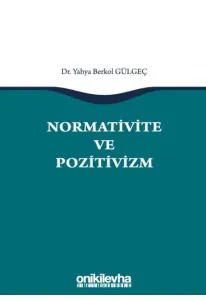 Normativite ve Pozitivizm
