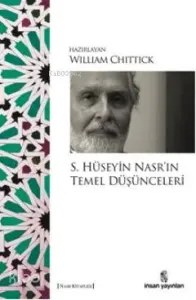 S. Hüseyin Nasr'ın Temel Düşünceleri