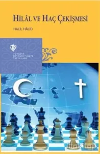 Hilal ve Haç Çekişmesi