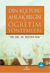 Din Kültürü Ahlak Bilgisi ve Öğretim Yöntemleri