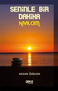 Seninle Bir Dakika-Kıvılcım