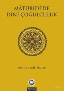 Matüridi'de Dini Çoğulculuk