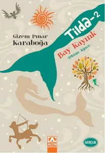 Tilda -2; Bay Kayınk - Dünya Ağacı -