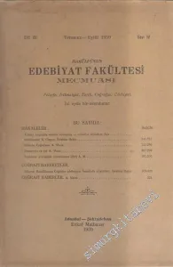 Darülfünun Edebiyat Fakültesi Mecmuası: İki Aylık Felsefe, İçtimaiyat, Tarih, Coğrafya Edebiyat Dergisi  - 4  7    Temmuz - Eylül