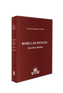Borçlar Hukuku Özel Borç İlişkileri