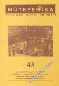 Müteferrika Kitabiyat Dergisi - Sayı: 43      Yaz