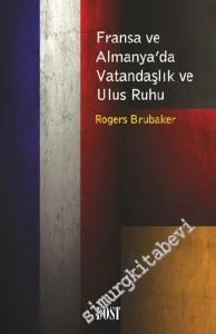 Fransa ve Almanya'da Vatandaşlık ve Ulus Ruhu -        2010