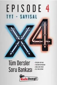 Kafadengi TYT Sayısal Tüm Dersler Soru Bankası X4 Episode 4-YENİ