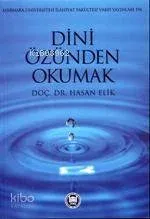 Dini Özünden Okumak