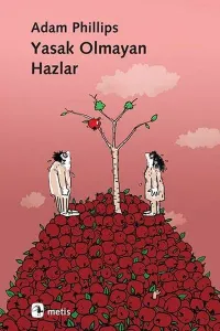 Yasak Olmayan Hazlar