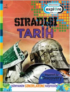 Discovery Explore Sıradışı Tarih
