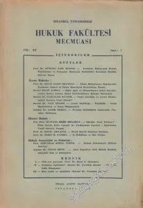 İstanbul Üniversitesi Hukuk Fakültesi Mecmuası - Sayı: 1  XV     1949