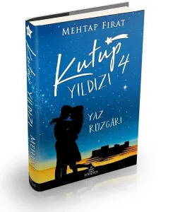 Kutup Yıldızı 4: Yaz Rüzgârı (Ciltli)