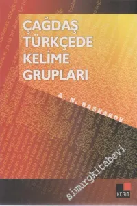 Çağdaş Türkçede Kelime Grupları -         2011