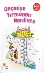 Geçmişe Tırmanan Merdiven