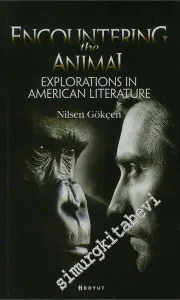 Encountering the Animal: Explorations in American Literature -         2015