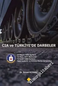 CIA ve Türkiye'de Darbeler -        2020