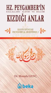 Hz.Peygamber'in Kızdığı Anlar