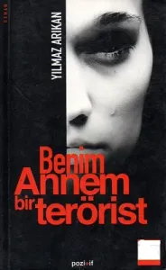 Benim Annem Bir Terörist