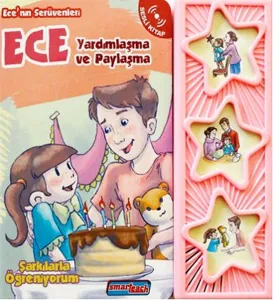 Ece Yardımlaşma ve Dayanışma (Sesli Kitap); Ece'nin Serüvenleri - Şarkılarla Öğreniyorum