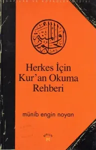 Herkes İçin Kur'an Okuma Rehberi