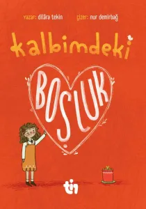 Kalbimdeki Boşluk