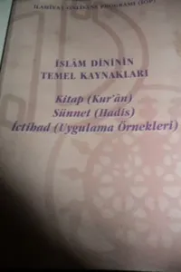 İslam Dininin Temel Kaynakları