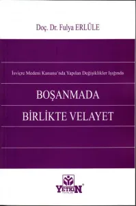 Boşanmada Birlikte Velayet