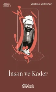 İnsan ve Kader
